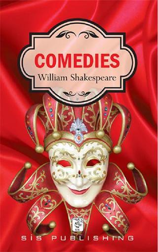 Comedies - William Shakespeare - Sis Publishing