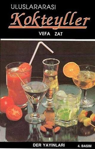 Uluslararası Kokteyller - Vefa Zat - Der Yayınları