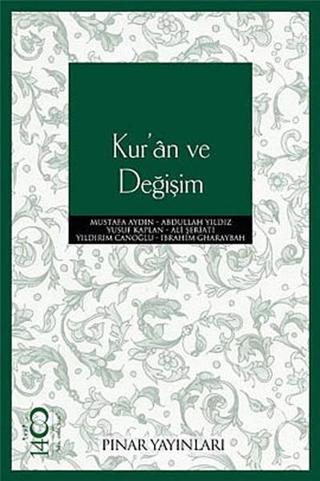 Kur'an ve Değişim - Abdullah Yıldız - Pınar Yayıncılık