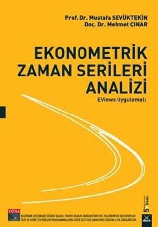 Ekonometrik Zaman Serileri Analizi - Mustafa Sevüktekin - Dora Yayıncılık