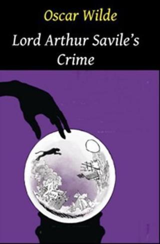 Lord Arthur Savile's Crime - Oscar Wilde - Pergamino