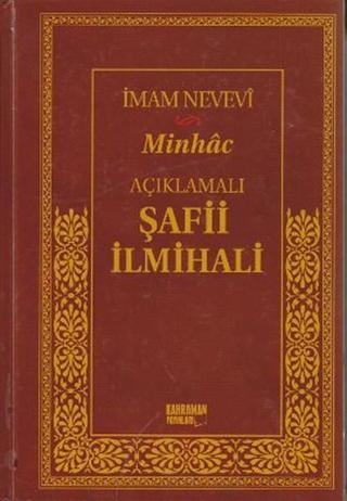 Açıklamalı Şafii İlmihali - Minhac İmam Nevevi Kahraman Yayınları