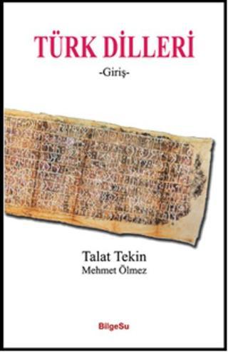 Türk Dilleri - Mehmet Ölmez - Bilgesu Yayıncılık