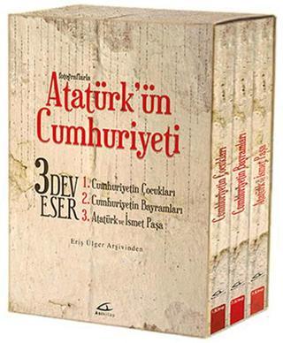 Fotoğraflarla Atatürk'ün Cumhuriyeti  - 3 Kitap Takım - S. Eriş Ülger - Asi Kitap