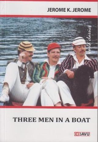 Three Men in a Boat - Jerome K. Jerome - Dejavu