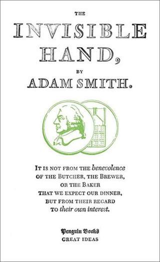 The Invisible Hand - Adam Smith - Penguin