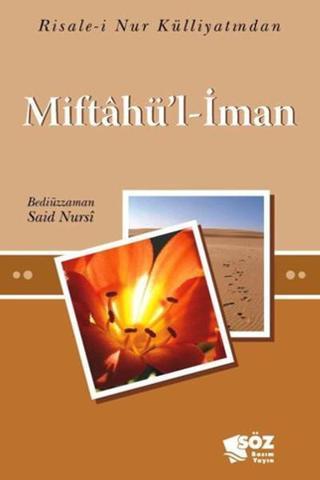 Miftahü'l-İman - Bediüzzaman Said Nursi - Söz Basım Yayın