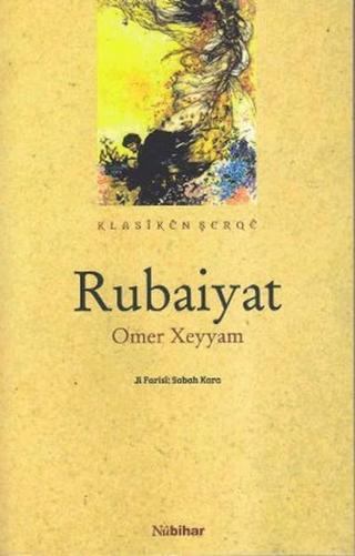 Rubaiyat - Ömer Hayyam - Nubihar Yayınları
