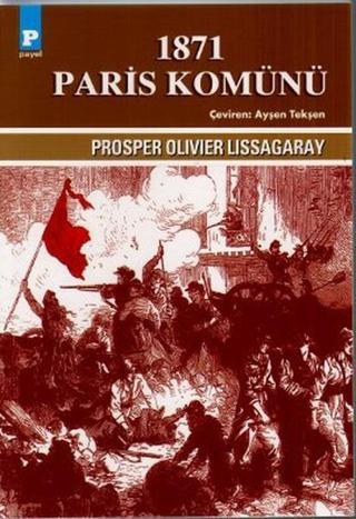 1871 Paris Komünü - Prosper Olivier Lissagaray - Payel