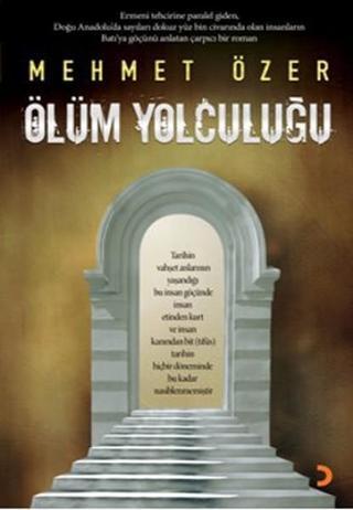 Ölüm Yolculuğu - Mehmet Özer - Cinius Yayınevi