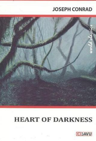 Heart of Darkness - Joseph Conrad - Dejavu