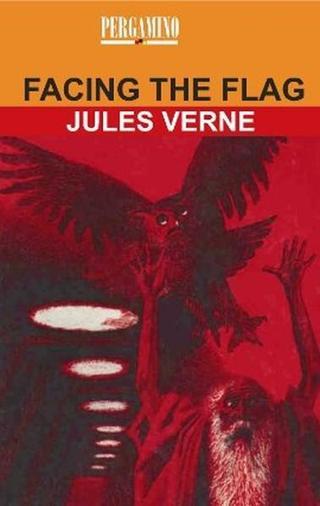 Facing The Flag - Jules Verne - Pergamino