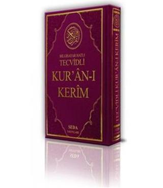 Bilgisayar Hatlı Tecvidli Kur'an-ı Kerim (Renkli Rahle Boy Kod: 025) Seda Yayınları