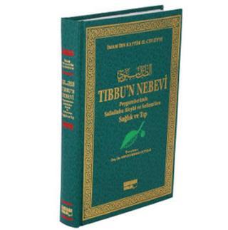 Tıbbu'n Nebevi (2. Hamur Kağıt) - İbn Kayyim el-Cevziyye - Kahraman Yayınları