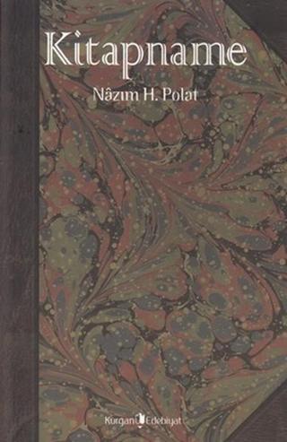 Kitapname - Nazım Hikmet Polat - Kurgan Edebiyat