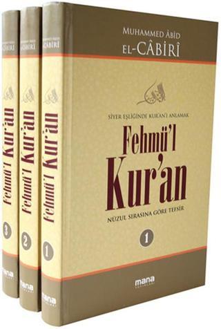 Fehmü'l Kur'an - 3 Cilt Takım - Muhammed Abid el-Cabiri - Mana Yayınları
