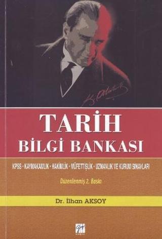 Tarih Bilgi Bankası - İlhan Aksoy - Gazi Kitabevi