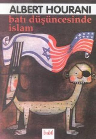 Batı Düşüncesinde İslam - Babil Yayıncılık