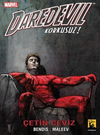 Daredevil 4 - Çetin Ceviz - Brian Michael Bendis - Arka Bahçe Yayıncılık