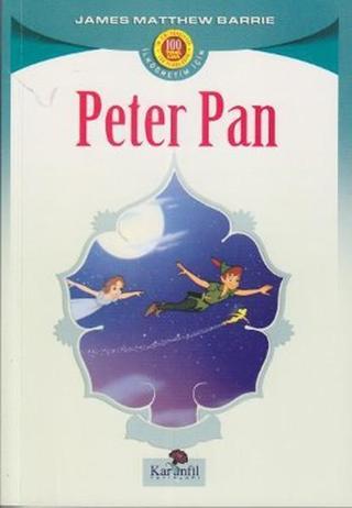Peter Pan - James Matthew Barrie - Karanfil Yayınları