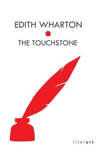 The Touchstone - Edith Wharton - Literart Yayınları