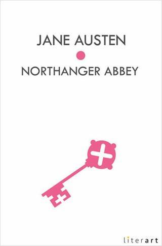 Northanger Abbey - Jane Austen - Literart Yayınları