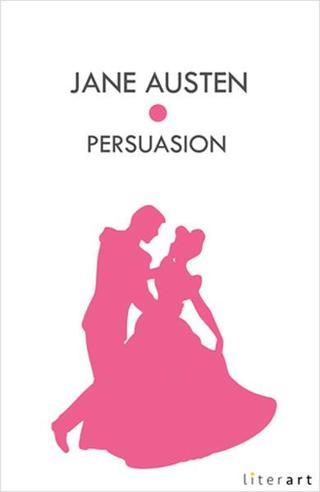 Persuasion - Jane Austen - Literart Yayınları
