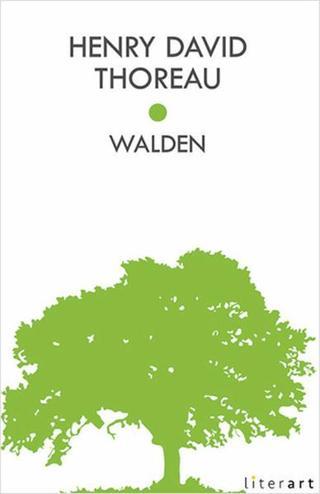 Walden - Henry David Thoreau - Literart Yayınları
