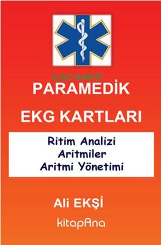 Paramedik EKG Kartları - Ali Ekşi - Kitapana