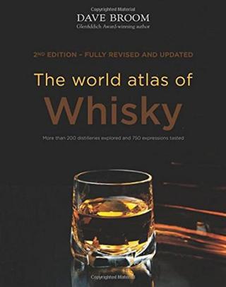 The World Atlas of Whisky - Dave Broom - Mitchell Beazley