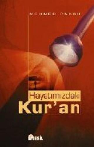Hayatımızdaki Kuran - Mehmed Paksu - Nesil Yayınları