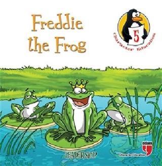 Freddie the Frog - Leadership - Hatice Işılak Durmuş - Edam Yayınevi