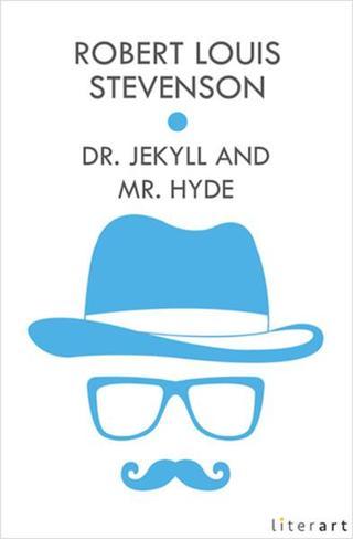 Dr. Jekyll and Mr Hyde - Robert Louis Stevenson - Literart Yayınları