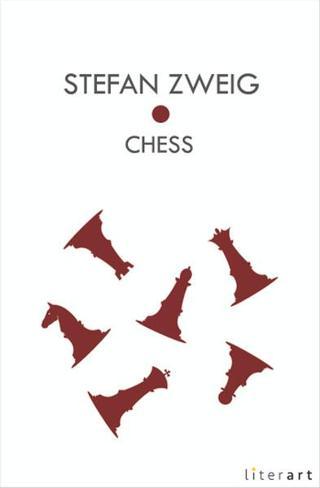 Chess - Stefan Zweig - Literart Yayınları