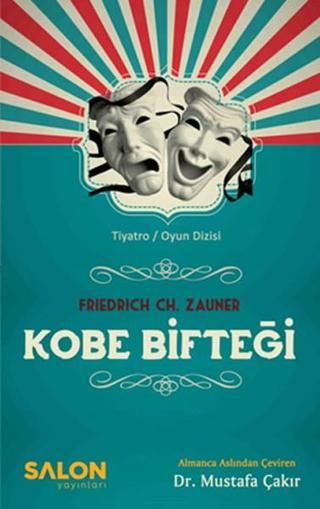 Kobe Bifteği - Friedrich Ch. Zauner - Salon Yayınları
