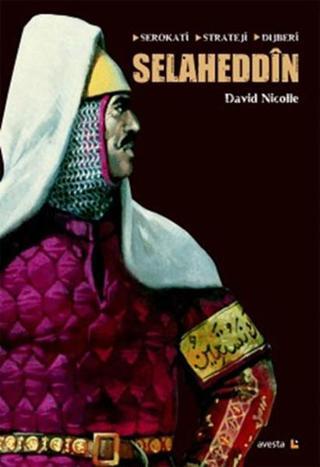 Selaheddin - David Nicolle - Avesta Yayınları