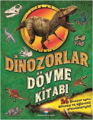 Dinozorlar - Dövme Kitabı - Caroline Rowlands - Bahçeşehir Yayınları