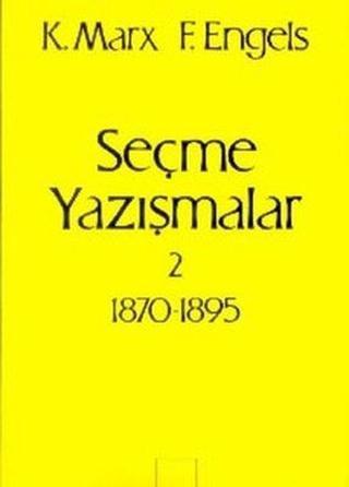 Seçme Yazışmalar 2 (1870 - 1895) - Sol Yayınları
