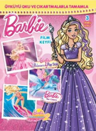 Barbie Film Keyfi Çıkartmalı Öykü - Kolektif  - Doğan ve Egmont Yayıncılık