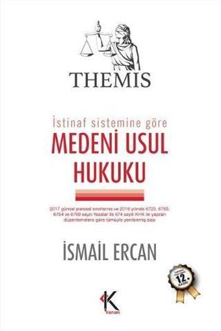 Themis - Medeni Usul Hukuku - İsmail Ercan - Kuram