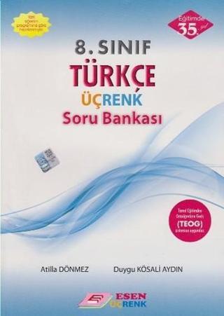 Esen Üçrenk 8. Sınıf Türkçe Soru Bankası - Atilla Dönmez - Esen Yayıncılık - Eğitim