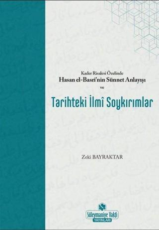 Tarihteki İlmi Soykırımlar - Zeki Bayraktar - Süleymaniye Vakfı Yayınları