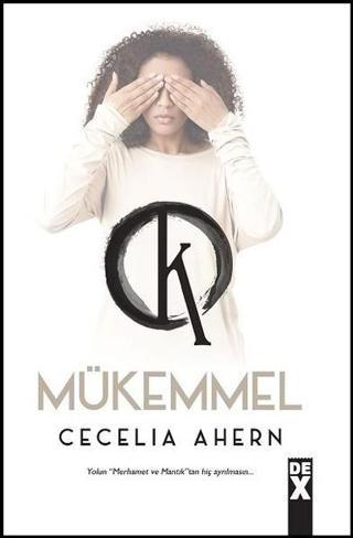 Kusurlu 2-Mükemmel - Cecelia Ahern - DEX