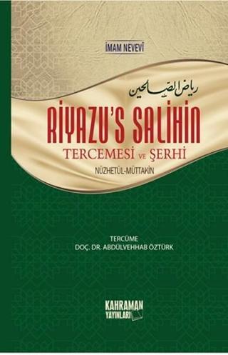 Riyazü's Salihin Tercemesi ve Şerhi - Şamua - İmam Nevevi - Kahraman Yayınları