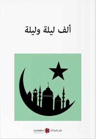 Binbir Gece Masalları - Arapça - Kolektif  - Karbon Kitaplar