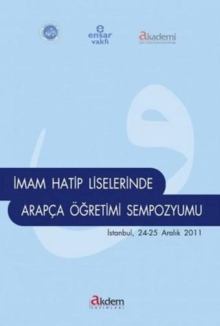 İmam Hatip Liselerinde Arapça Sempozyumu - Sultan Şimşek - Akdem Yayınları