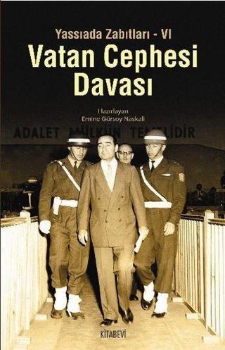 Vatan Cephesi Davası - Emine Gürsoy Naskali - Kitabevi Yayınları