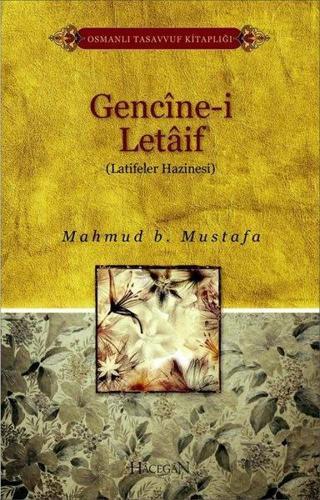 Gencine-i Letaif - Mahmud B. Mustafa - Hacegan Yayıncılık