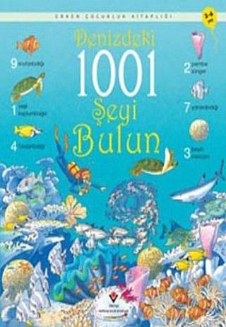 Denizdeki 1001 Şeyi Bulun - Katie Daynes - Tübitak Yayınları