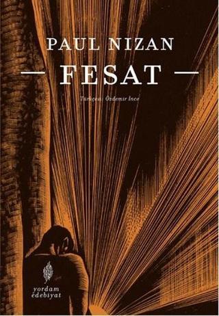 Fesat - Paul Nizan - Yordam Edebiyat